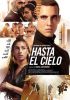 Фильм "Hasta el cielo" (2020)