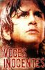 Фильм "Невинные голоса" (2004)