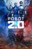 Фильм "Робот 2.0" (2018)