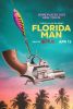 Сериал "Человек из Флориды"
