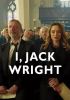 Сериал "I, Jack Wright"