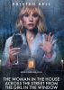Сериал "Женщина в доме напротив девушки в окне"