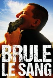 Фильм "Brule le sang" (2024)