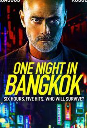 Фильм "Одна ночь в Бангкоке" (2020)