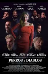 Фильм "Perros y Diablos" (2025)