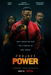 Фильм "Проект Power" (2020)