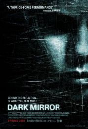 Фильм "Темное зеркало" (2007)