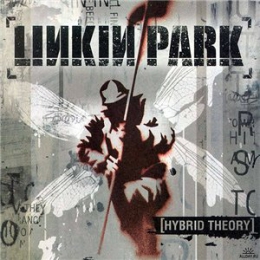 Музыкальный альбом Linkin Park - Hybrid Theory