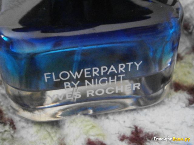 Парфюмированная вода Yves Rocher Flowerparty by Night