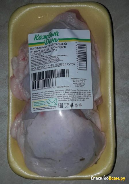Полуфабрикат натуральный из мяса цыплят-бройлеров охлажденное бедро Каждый день