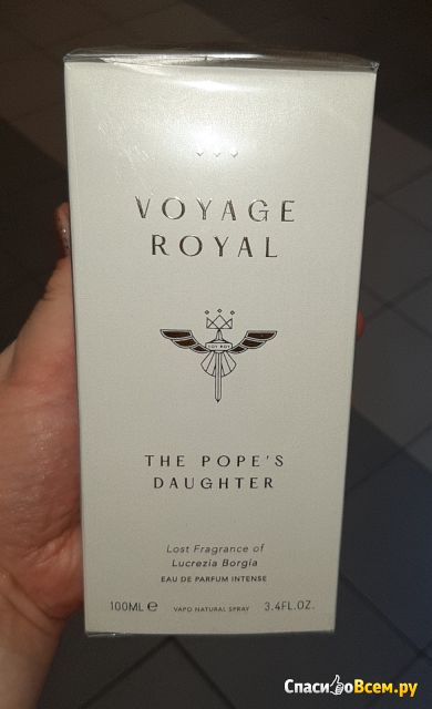 Парфюмированная вода Voyage Royal The Pope's Daughter